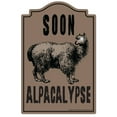 thumbnail image 1 of Alpacalypse Novelty Sign | Indoor/Outdoor | Funny Home Décor for Garages, Living Rooms, Bedroom, Offices | SignMission personalized gift Wall Plaque Decoration, 1 of 5