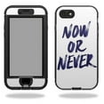 thumbnail image 1 of MightySkins LIFNLIP8-now or never Skin for Lifeproof Nuud iPhone SE 2020 7 & 8 - Now or Never, 1 of 4