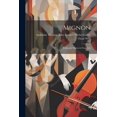 thumbnail image 1 of Mignon: Romantic Opera in Four Acts (Paperback), 1 of 1