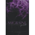 thumbnail image 1 of Migraine: Pain of the Body, Cry of the Spirit, (Paperback), 1 of 1