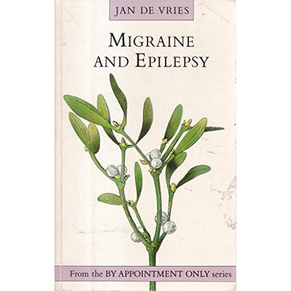 Pre-Owned Migraine and Epilepsy (By Appointment Only) (Paperback) 1851580999 9781851580996