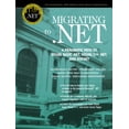 thumbnail image 1 of Pre-Owned Migrating to .Net: A Pragmatic Path to Visual Basic .Net, Visual C++ .Net, and ASP.NET (Paperback) 0131009621 9780131009622, 1 of 1
