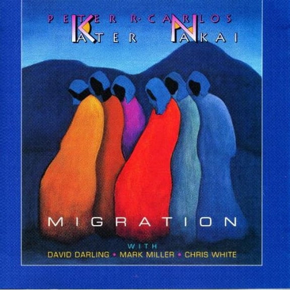 Pre-Owned Peter Kater & R. Carlos Nakai With David Darling, Mark Miller - Migration (CD) (VG+)