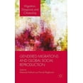 thumbnail image 1 of Migration, Diasporas and Citizenship Gendered Migrations and Global Social Reproduction, (Hardcover), 1 of 1