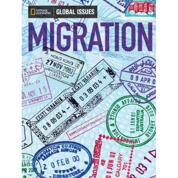 Pre-Owned Global Issues: Migration (below-level) (Paperback) 0736297707 9780736297707