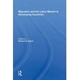 thumbnail image 1 of Migration And The Labor Market In Developing Countries, (Hardcover), 1 of 1