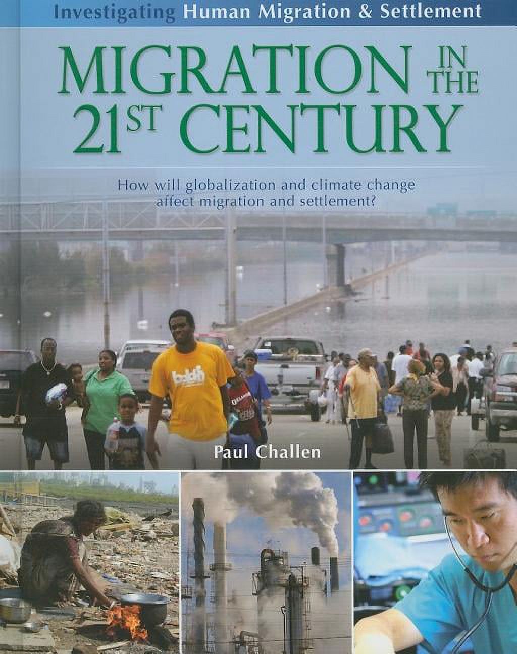 Migration in the 21st Century: How Will Globalization and Cl - Walmart.com