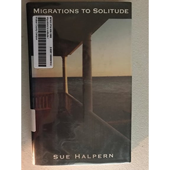 Pre-Owned MIGRATIONS TO SOLITUDE (Hardcover) 0679407774 9780679407775