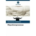 thumbnail image 1 of Migrationsprozesse, (Paperback), 1 of 1
