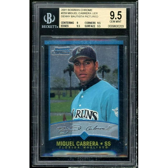 Miguel Cabrera Card 2001 Bowman Chrome #259 BGS 9.5 (9 9.5 9.5 9.5)