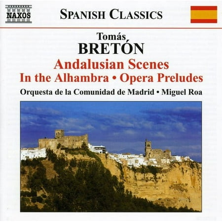 Miguel Roa - Andalusian Scenes / in Alhambra / Opera Preludes - Music & Performance - CD