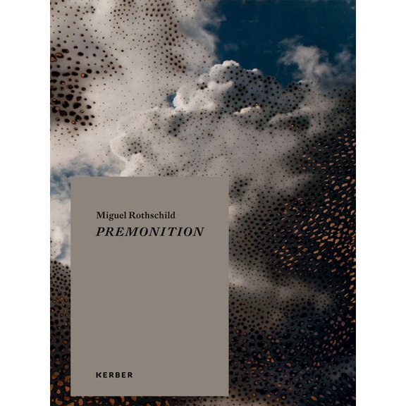 Miguel Rothschild: Premonition, (Hardcover)
