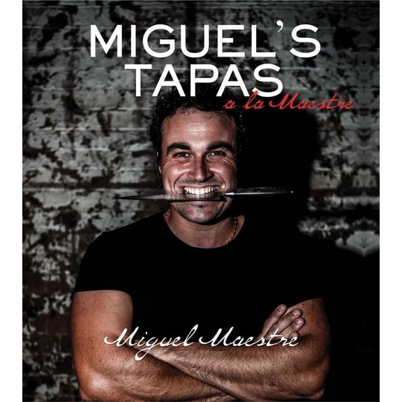 Miguel's Tapas (Paperback)