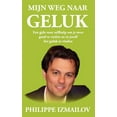 thumbnail image 1 of Mijn weg naar geluk: Een gids voor zelfhulp om je weer goed te voelen en in jezelf het geluk te vinden (Paperback), 1 of 1