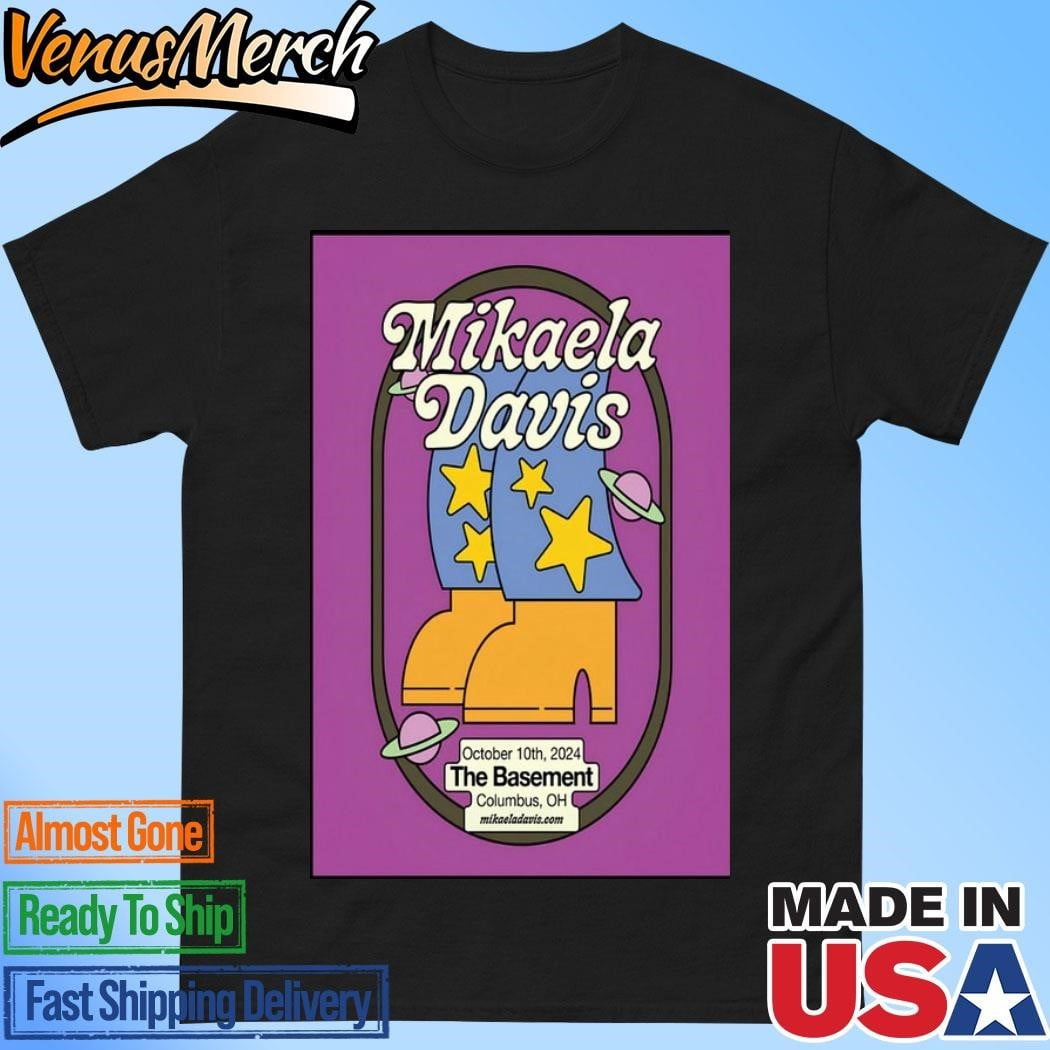 Mikaela Davis Oct 10 2024 The Basement In Columbus Event Poster Shirt