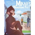 thumbnail image 1 of Mikah's Wandering Feet, (Paperback), 1 of 1