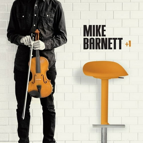 Mike Barnett - + 1 - Music & Performance - CD