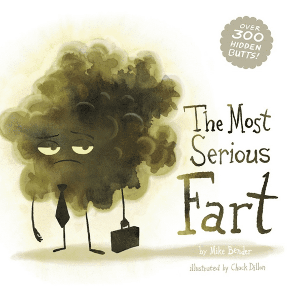 The Most Serious Fart (Paperback)