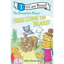 Pre-Owned The Berenstain Bears: Here Come the Bears! (Paperback) 0063355396 9780063355392