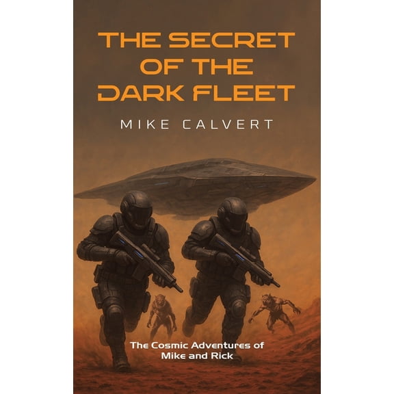 The Secret of the Dark Fleet, (Hardcover)