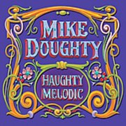 Mike Doughty - Haughty Melodic - Alternative - CD