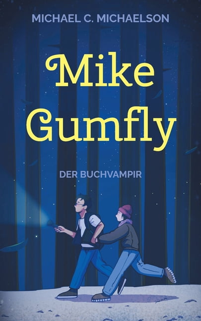 Mike Gumfly: Der Buchvampir, (Paperback)