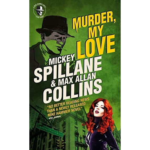 Pre-Owned Mike Hammer: Murder, My Love : A Mike Hammer Novel (Mass Market Paperback) 9781789093575