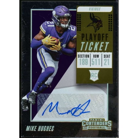 Mike Hughes Rookie 2018 Panini Contenders Playoff Ticket Autograph /99 #257