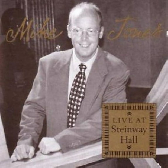 Mike Jones - Live at Steinway Hall - Jazz - CD