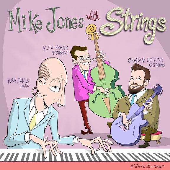 Jones,Mike / Dechter,Graham / Frank,Alex - Mike Jones With Strings - Music & Performance - CD