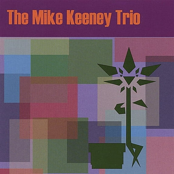 Mike Keeney - Mike Keeney Trio - Music & Performance - CD