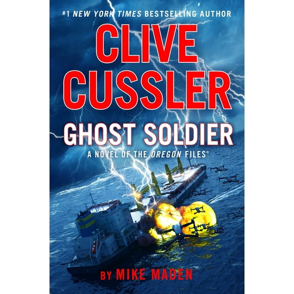 Mike Maden: Clive Cussler Ghost Soldier (Hardcover)