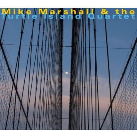 Mike Marshall - Mike Marshall & the Turtle Island Quartet - Music & Performance - CD