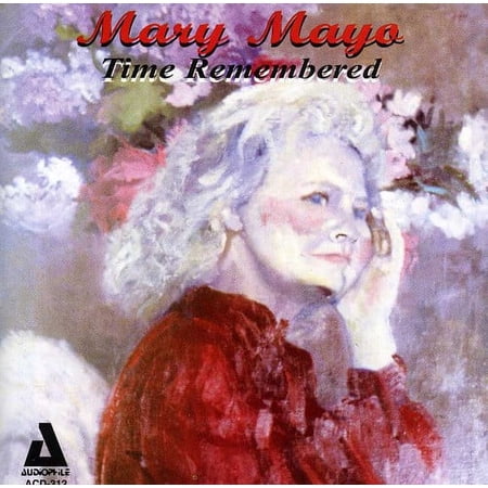 Mike Mayo - Time Remembered - Music & Performance - CD