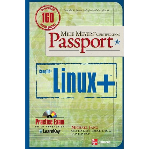 Pre-Owned Mike Meyers' Certification Passport: CompTIA Linux+ Certification (Other)