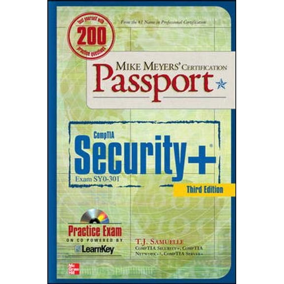 Pre-Owned Mike Meyers' CompTIA Security+ Certification Passport, Third Edition (Exam SY0-301) (Mike Meyers' Certficiation Passport) (Paperback) 0071770380 9780071770385