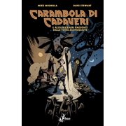 Mike Mignola,Dave Stewart Carambola di cadaveri e altri bizzarri racconti dalle Te Paperback