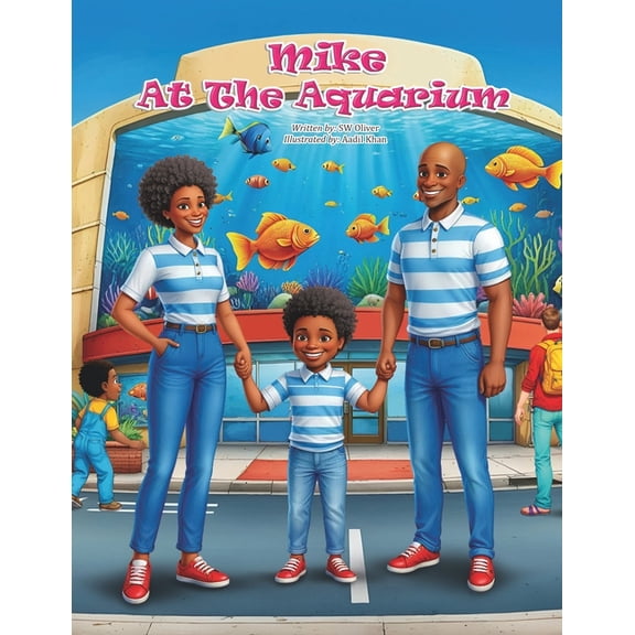 Mike Mike at the Aquarium, Book 1, (Paperback)