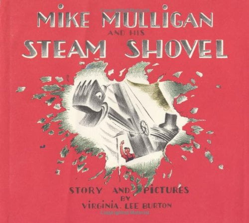 Pre-Owned Mike Mulligan and His Steam Shovel (Reinforced Edition) Hardcover