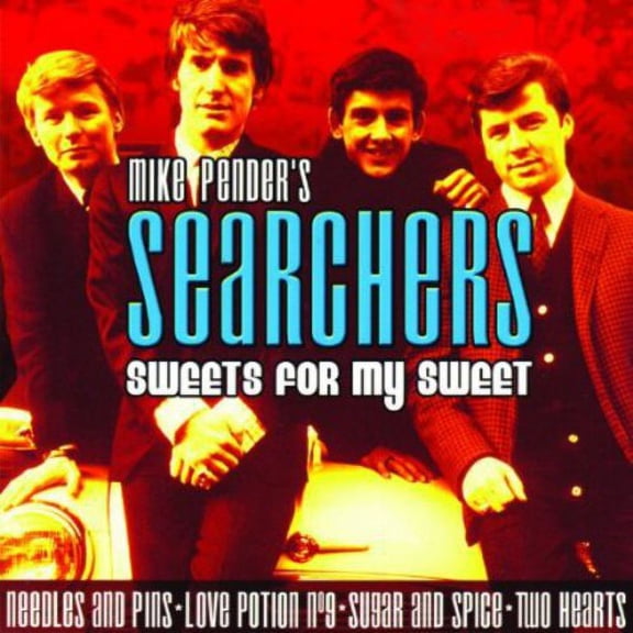Mike Pender's Searchers - Sweets for My Sweet [CD]