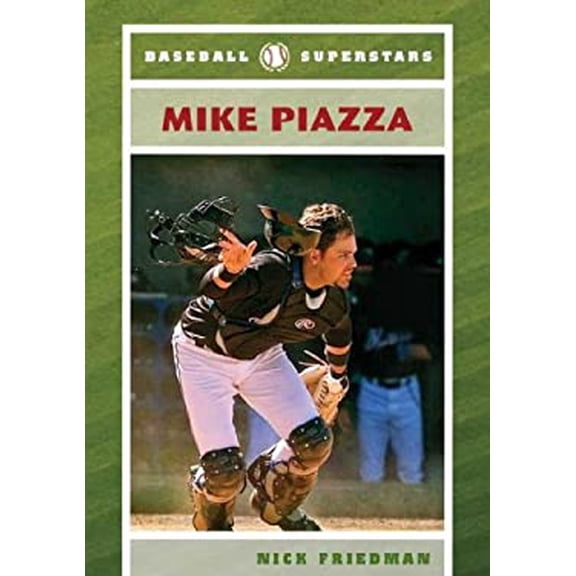 Pre-Owned Mike Piazza (Library Binding) 0791094936 9780791094938
