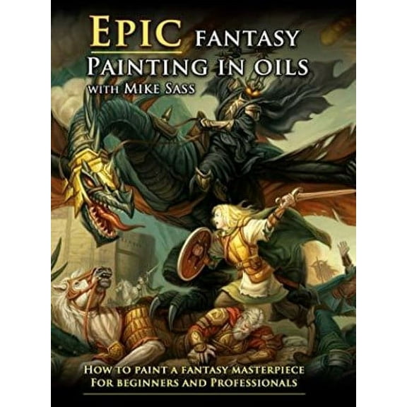 Mike Sass - Epic Fantasy Painting In Oils (DVD), Soundview Media Part, Documentary