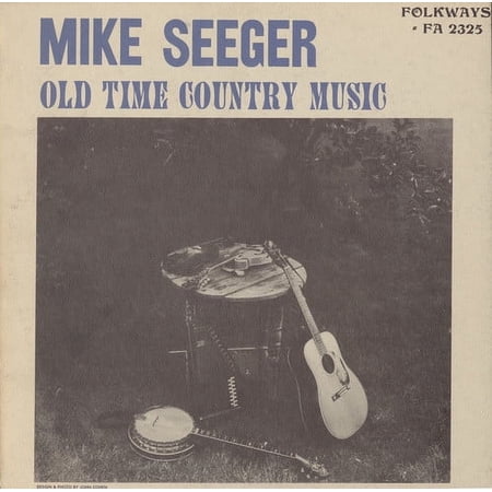 Mike Seeger - Old Time Country Music - Music & Performance - CD