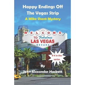 Mike Shant: Happy Endings Off The Vegas Strip (Series #4) (Paperback)