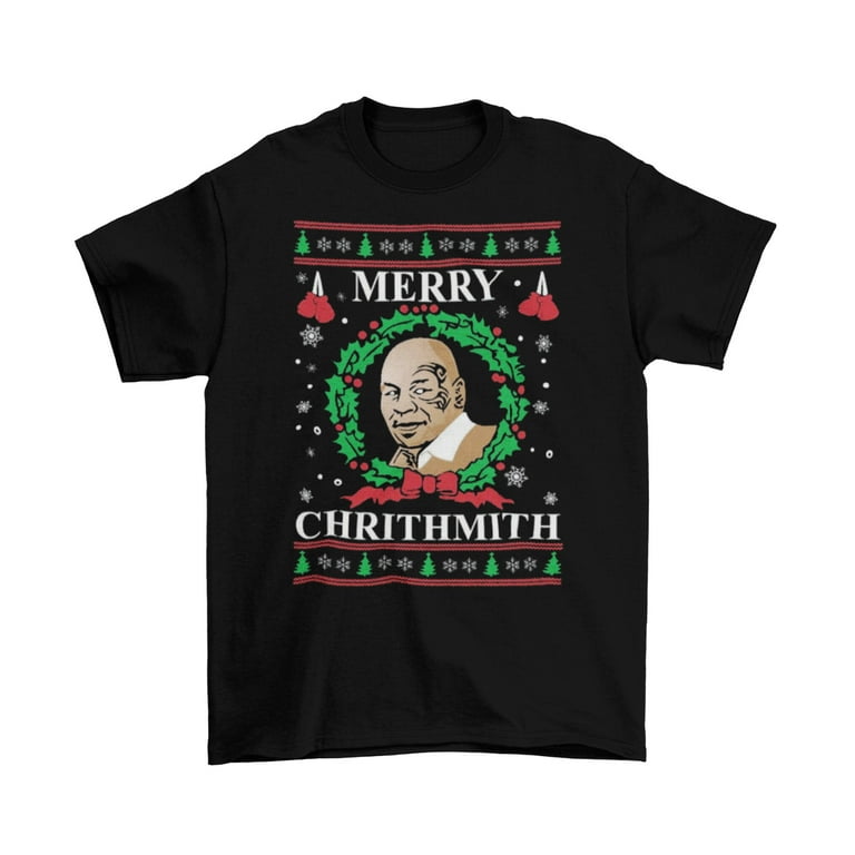 Mike Tyson Merry Christmas T Shirt Unisex Adult Funny Sizes Ugly Sweater New Walmart