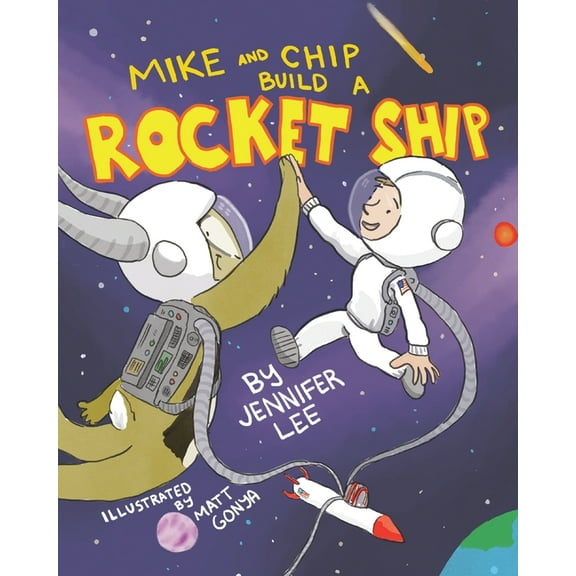 Mike and Chip Build a Rocket Ship, (Paperback)