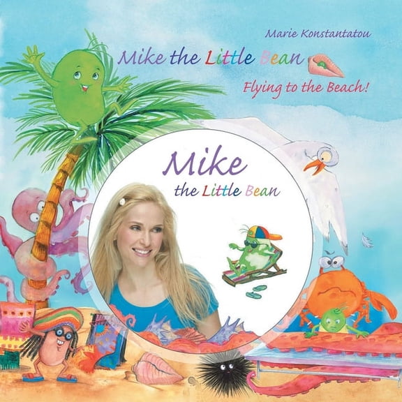 Mike the Little Bean: Flying to the Beach! (Paperback)