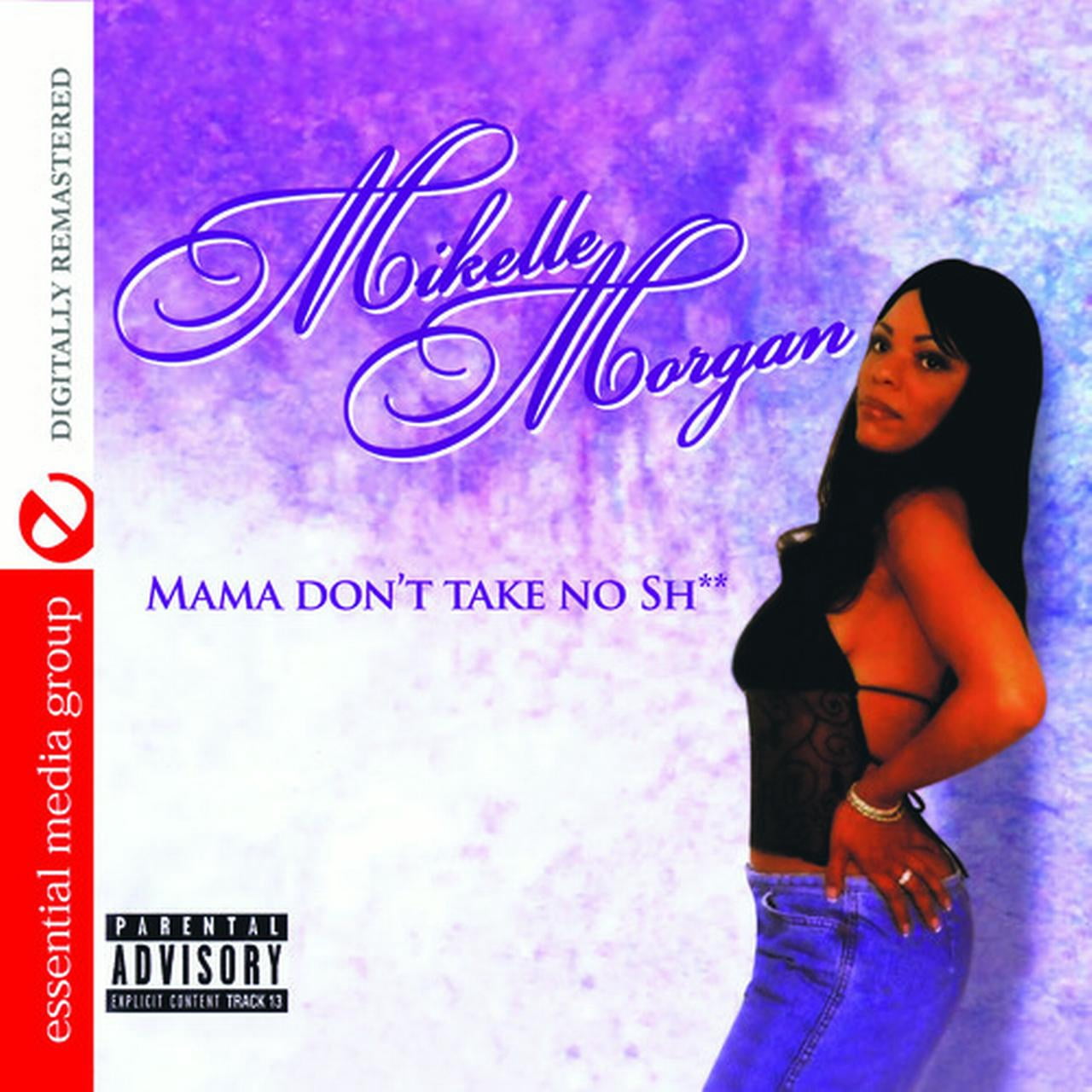 Mikelle Morgan - Mama Don't Take No Shit - Music & Performance - CD