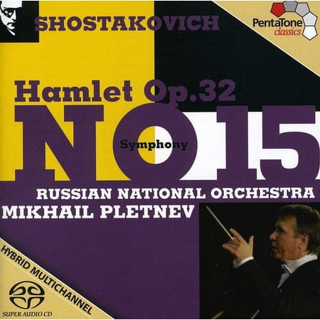 Mikhail Pletnev - Symphony No. 15 / Hamlet Op. 32 - Music & Performance - SACD