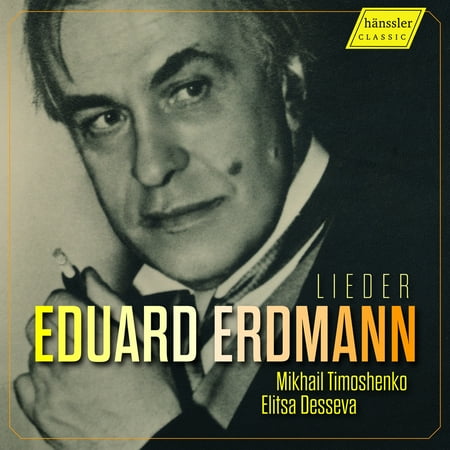 Mikhail Timoshenko - Erdmann: Lieder - Music & Performance - CD